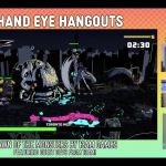 Hand Eye Society - Hand Eye Hangouts